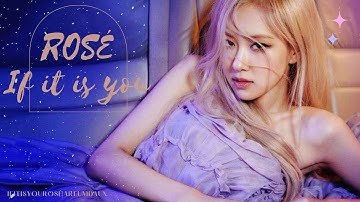 [Học tiếng hàn qua bài hát] If It Is You (복면가왕 로제 "너였다면") - Rosé (BLACKPINK) [Vietsub]