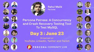 Percona Pstress: A Concurrency and Crash Recovery Testing Tool to Test MySQL - Rahul Malik - Percona