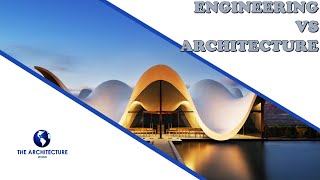 "Bridging the Gap: Exploring the Epic Clash Between Architecture and Engineering!"