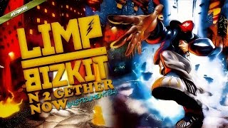 Limp Bizkit - N 2 Gether Now (Instrumental) (Best Audio Quality Ever)