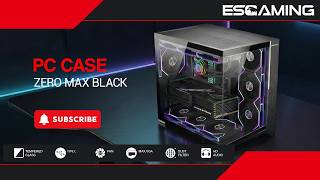 ESGAMING Zero Max Black PC Case — Smarter Airflow. Better Cooling. 🖤🔥