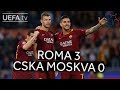 ROMA 3-0 CSKA MOSKVA #UCL HIGHLIGHTS