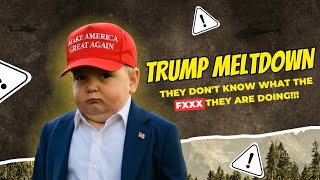 Trump Funny, They Dont Know What The Fxxx They Are Doing