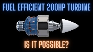 200HP Fuel Efficient Turbine Engine by TurbAero