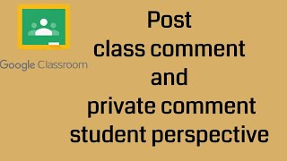 How to post comment in google classroom
