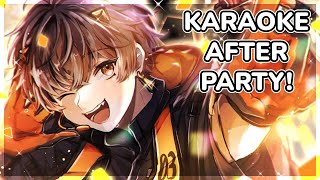 KARAOKE AFTER PARTY【time to relax!】【NIJISANJI EN | Alban Knox】
