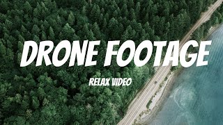 Relax video!!! Drone footage!!!