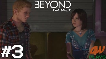 Beyond: Two Souls | Let