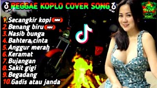SLOW REGGAE COVER SONG -DANGDUT VIRAL TERBARU|SECANGKIR KOPI|🔥☕️