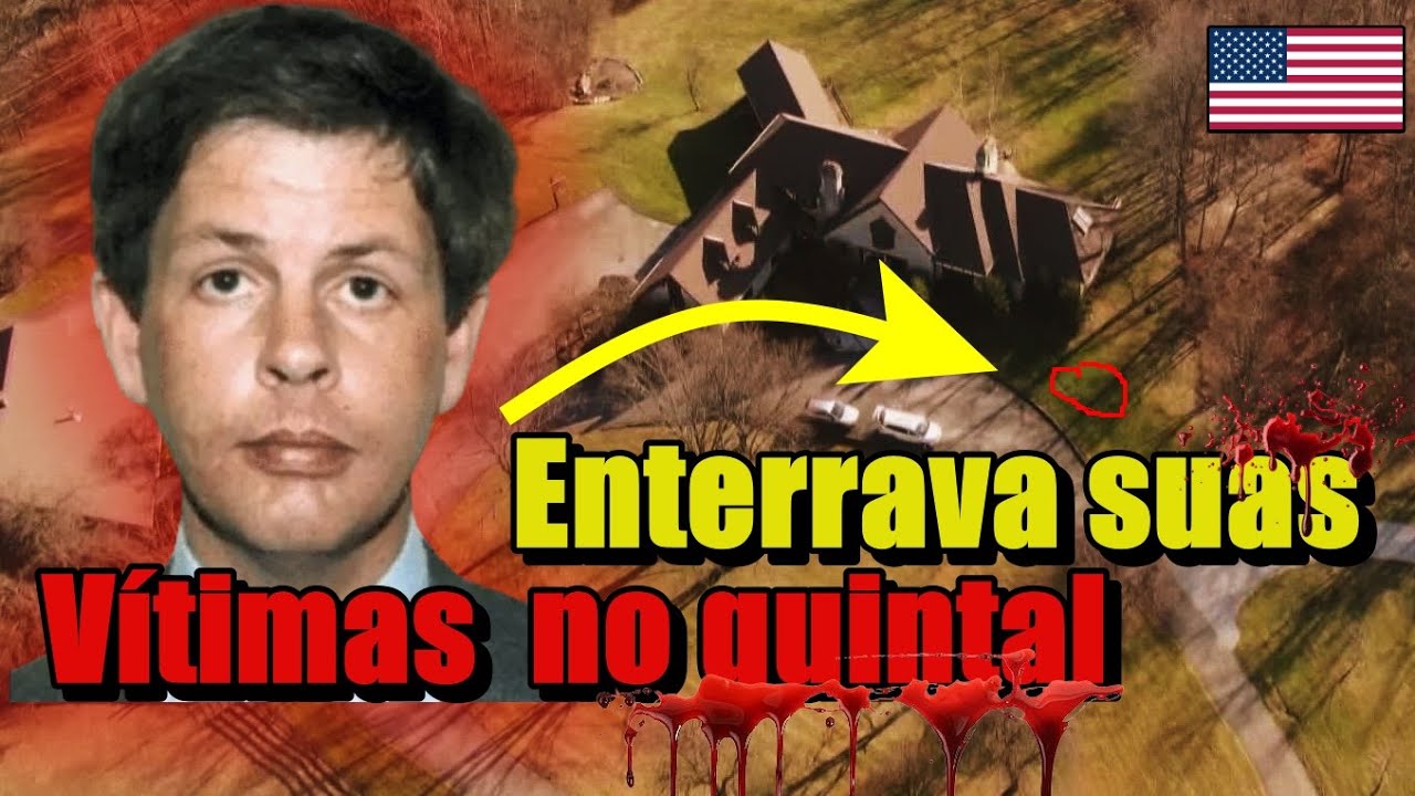 Empresário de Dia, Serial Killer à Noite A doentia vida dupla de