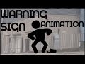 Warning Sign Animation