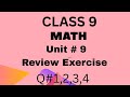 Class 9 Math, Unit#9, Review Exercise, Q#1,2,3,4