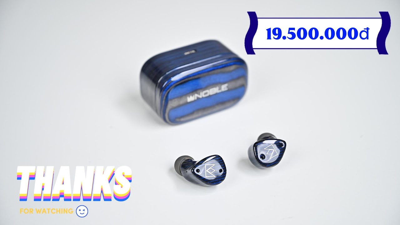 UNBOXING NOBLE FOKUS PRESTIGE ENCORE TRANG BỊ HYBRID ANC, CẤU TRÚC DRIVER 3 ĐƯỜNG TIẾNG