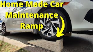 Ramp for Oil changes and car maintenance DIY home made