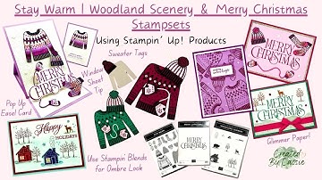 Stampin’ Up! Merry Christmas | Woodland Scenery | Stay Warm | Card Tutorials
