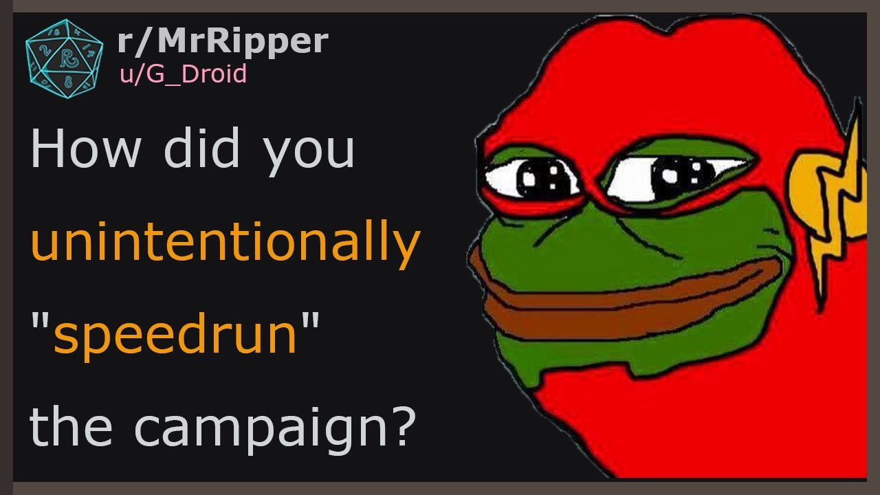 D&D Players, How did you unintentionally 