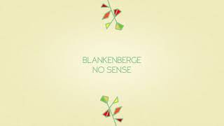 Blankenberge - No Sense [single]