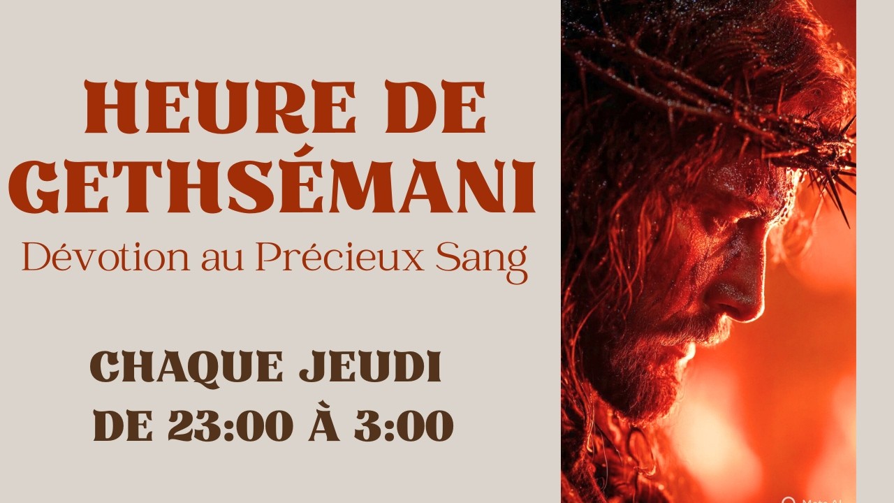 Heure de Gethsémani | Dévotion au Précieux Sang | Dictée à Barnabas Nwoye