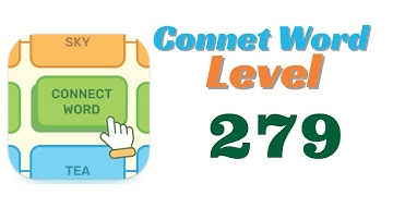 Connect Word Level 279 Answers