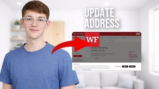 How To Update Address On Wells Fargo 2026 (EASY GUIDE)