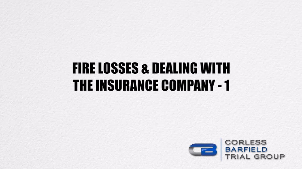 Fire Damage Insurance Claims Part 1 YouTube