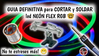 Cómo cortar y soldar led neón RGB?