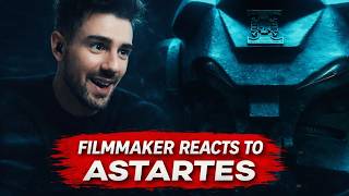 Filmmaker Reacts to Astartes II
