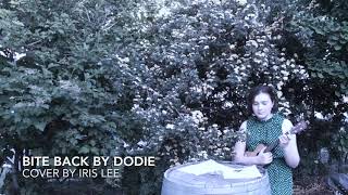 bite back by dodie (cover by Iris lee)