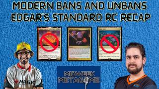 Huge Changes to Modern and Edgar's Standard RC recap | The Midweek Metagame Podcast