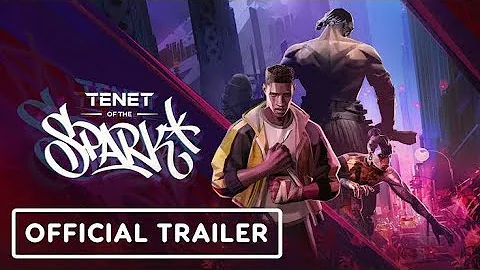 Tenet of the Spark - Official Overview Trailer 