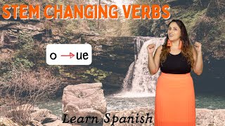 o to ue, How to use Stem Changing Verbs o to ue In Spanish
