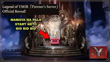 LEGEND OF YMIR - YMIR PARTNER SERVER INFO MAMAYA NA PALA TO