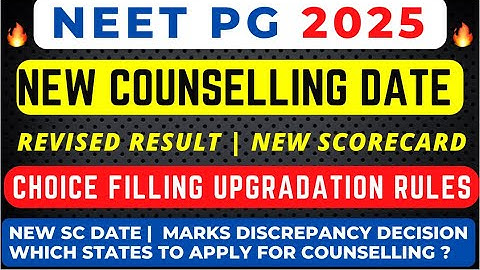 NEET PG 2025 COUNSELLING DATE NEW 🔥LATEST NEWS | NEW SCORECARD | CHOICE FILLING RULES | APPLY STATES