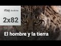 El hombre y la tierra: Capítulo 99 - El último lince | RTVE Archivo