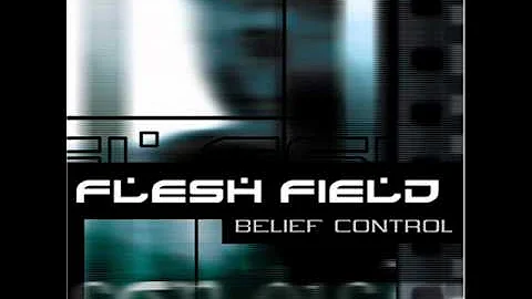 Flesh Field - Disillusion