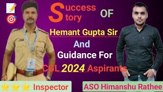 Success Story of Hemant Gupta sir and Guidance for CGL 2024 | Strategy | Motivation | @ssccore1929