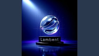 Lambent