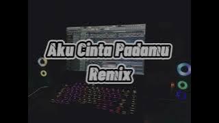 DJ AKU CINTA PADAMU FT Dj Candrax REMIX SLOW TERBARU FULL BASS 2021