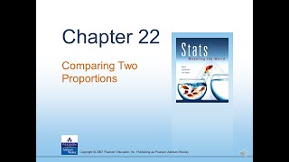 AP-Stats: Ch 22 - Two Proportion Comparisons