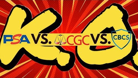The Great Grading War: PSA vs CGC