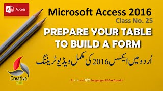 Prepare your Table to Create Forms in Access 2016 اردو / हिंदी Access Learning Class - 25 screenshot 5
