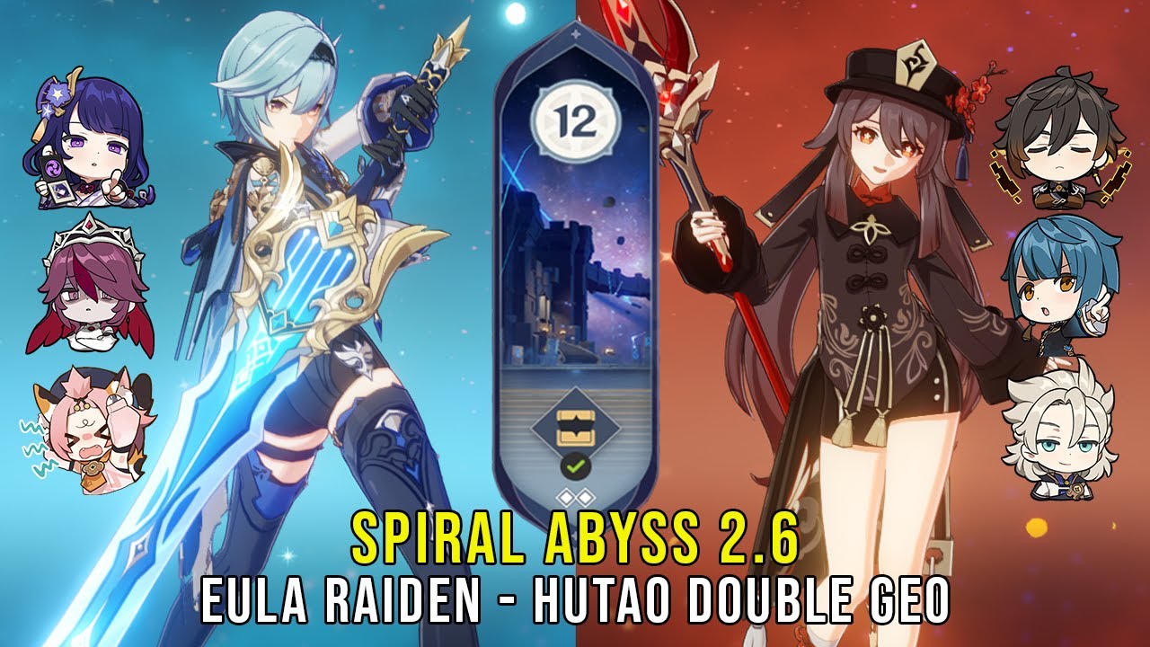 C0 Eula Raiden and C1 Hutao Double Geo - Genshin Impact Abyss 2.6 - Floor 12 9 Stars