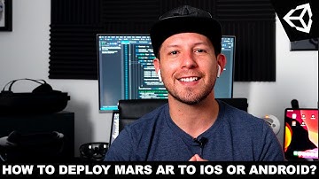 How To Deploy Unity MARS AR To iOS Or Android?