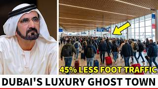 The Collapse of Dubai's Luxury Empire — Empty Mega-Malls and Abandoned Skyscrapers