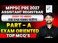 MPPSC Pre 2027 | MPPSC Assistant Registrar Exam 2026 | Top Exam Oriented Mcq's