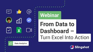 From Data to Dashboards: Turning Insights to Action [FULL WEBINAR]