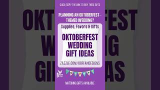 🎁 Stylish OKTOBERFEST WEDDING Supplies, Favors, Gift Ideas | Berean Designs on Zazzle #ytshorts