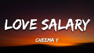 Love Salary | Cheema Y & Gur Sidhu | Official Lyrical Video | 