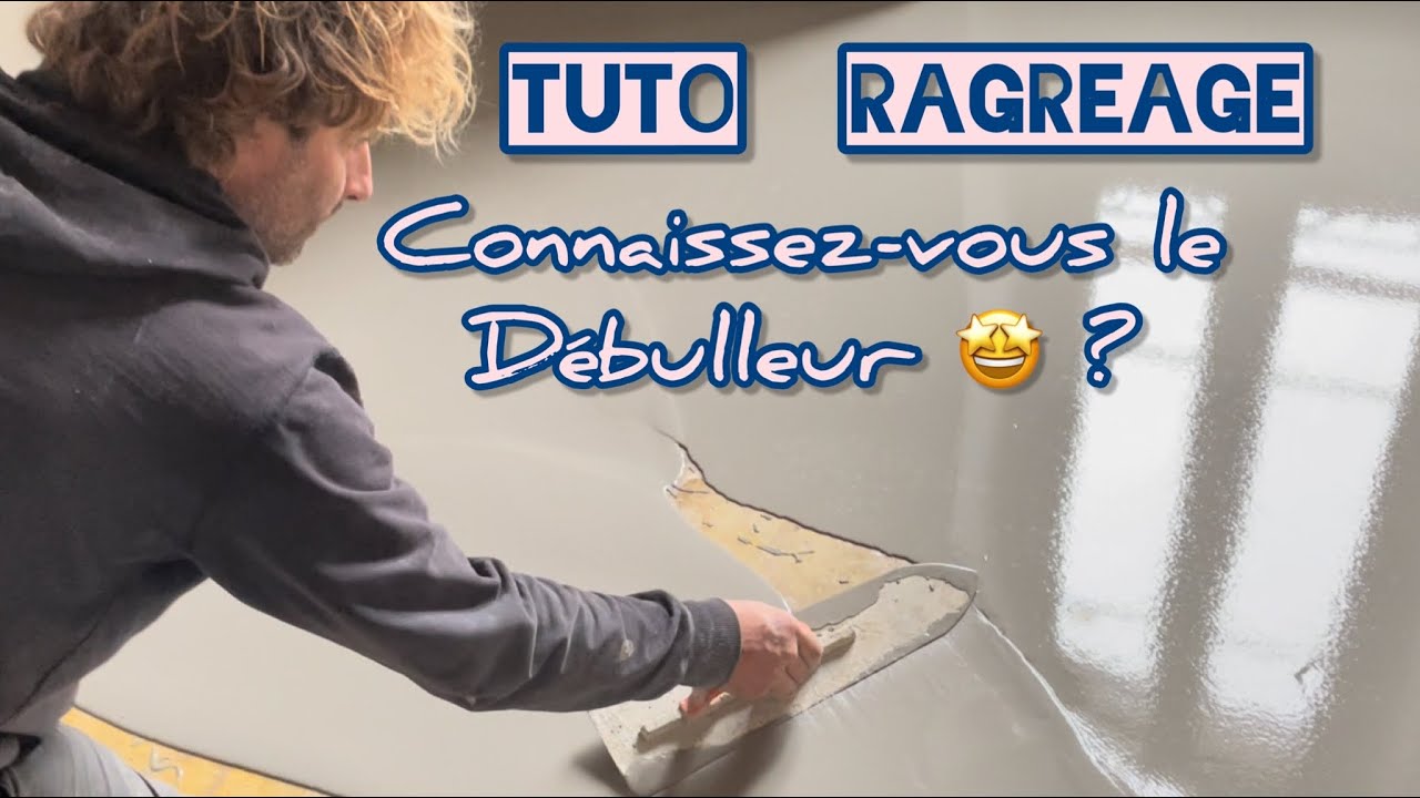 Tuto : Ragréage autolissant parfait au DEBULLEUR !!!! 