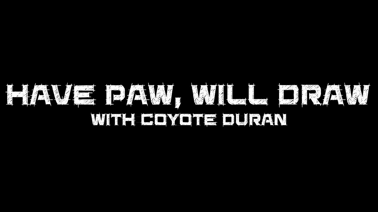 Have Paw, Will Draw: Episode One  - The Intro